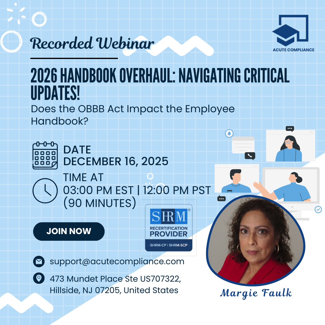 2026 Handbook Overhaul: Navigating Critical Updates! Does the OBBB Act Impact the Employee Handbook?