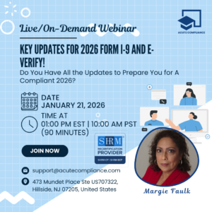 Key Updates for 2026-Form I-9 and E-Verify! Do You Have All the Updates to Prepare You for A Compliant 2026?