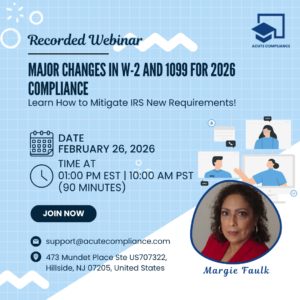 Major Changes in W-2 and 1099 for 2026 Compliance! Learn How to Mitigate IRS New Requirements!