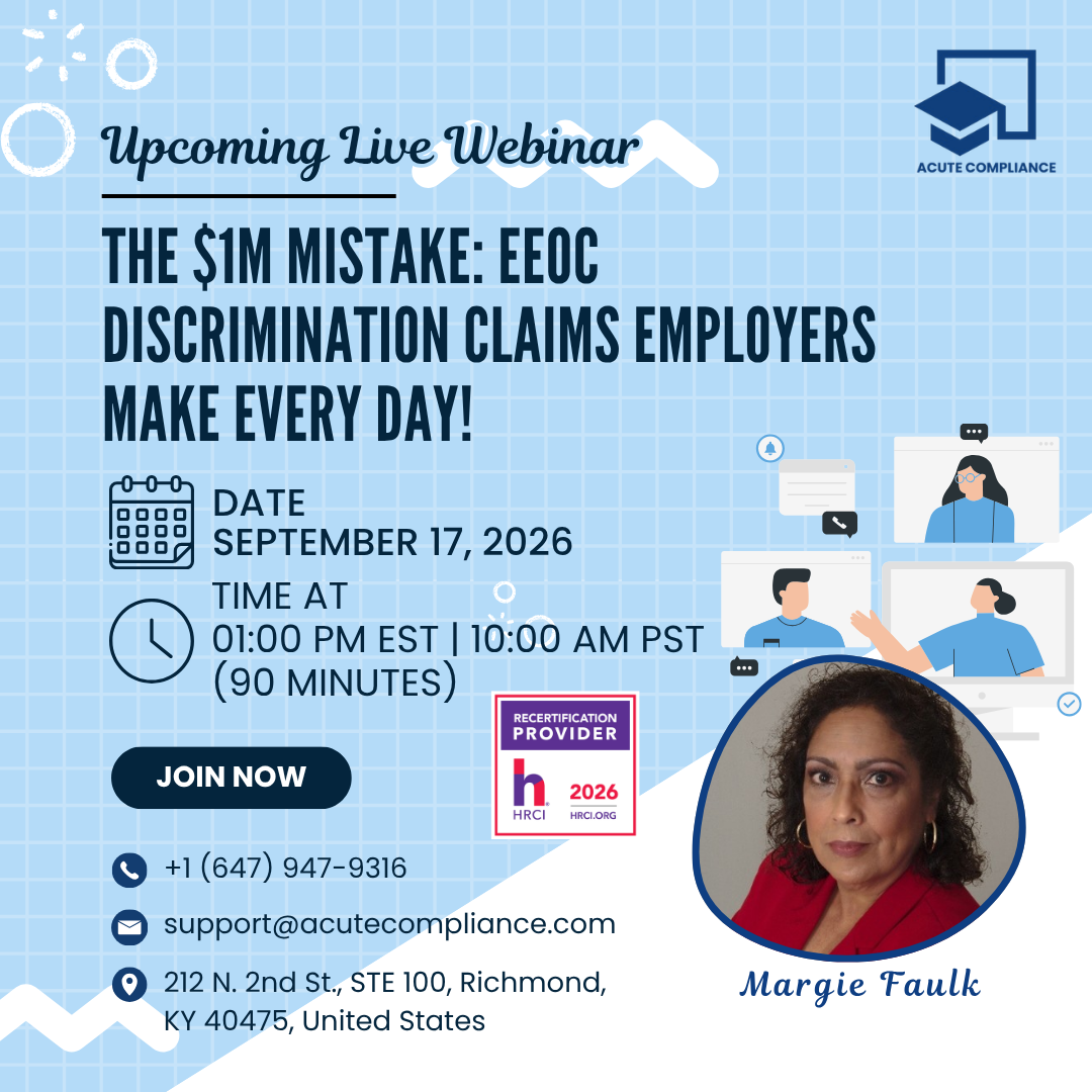 The $1M Mistake: EEOC Discrimination Claims Employers Make Every Day!